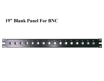 19'' Blank Panel : Blank panel for BNC bulkhead 16 ports/1U